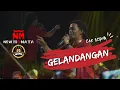 Download Lagu GELANDANGAN _ CAK SODIK NEW MONATA (ALONK 2024)