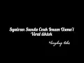 Lagu Syairan Sunda Ceuk Imam Usmu'i pepende ku anjeun viral tiktok😱 #ceukimamusmu'i #syair 