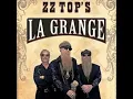ZZ Top - La Grange (Maximo Extra Grande Versión) ...Rest In Peace Beard