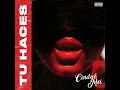Tu Haces - Cindy & Mei