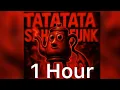 Download Lagu TATATATA SAHUR FUNK 1 Hour