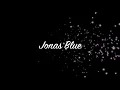 Rise ft Jack & Jack "Sped Up" - Jonas Blue