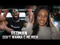 Redman - Don't Wanna C Me Rich REACTION 😍