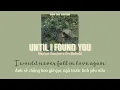 Download Lagu 【Vietsub+Lyrics】 Until I Found You (Juliet to your Romeo) - Stephen Sanchez ft. Em Beihold