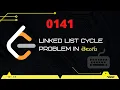 Linked List Cycle Leetcode 141 in Telugu