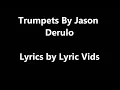 Trumpets by Jason Derulo Lyrics