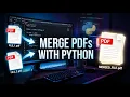 Merge Multiple PDF Files Using Python Beginner Project