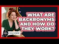 What Are Backronyms And How Do They Work - The Daily Definition