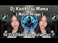 Lagu DJ KASIH TAU MAMA ( MALAM MINGGU ) - ROBOKOP FULL SONG VIRAL TIKTOK TERBARU 2025 YANG KALIAN CARI !