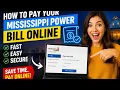 How to pay your Mississippi Power bill online