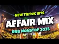 NEW TIKTOK VIRAL HITS  NONSTOP AFFAIR MIX 2025  - SADSAD SA KATROPA - DJ JIMZCORE OFFICIAL