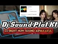 Download Lagu DJ RIGHT NOW sound PLAT KT X SOUND AryaKakul  VIRAL TIK TOK TER BARU 2023 YANG KALIAN CARI !
