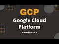 Google Cloud Platform Recorded Demo Session For Beginners By Visualpath
