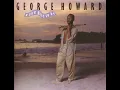 Download Lagu George Howard - Nice Place To Be (Unofficial remaster)