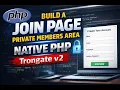 Build a Join Page for a private members area with Native PHP Trongate v2 tutorial