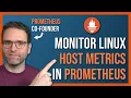 Monitoring Linux Host Metrics with Prometheus Node Exporter Setup Scrape Query Grafana