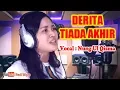 DERITA TIADA AKHIR - Cover Nung Ul Qisma
