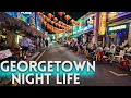 Georgetown Penang Nightlife Tour 2025