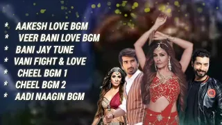 naagin 5 all songs title song veer bani bgm veer jay bgm cheel bgm fight tune surbhi chandna tunes