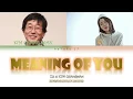 Download Lagu IU (아이유) Feat. Kim Chang Wan (김창완) - Meaning of You/너의 의미 (Color Coded Lyrics Eng/Rom/Han/가사)