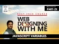 JAVASCRIPT VARIABLES Learn Web Designing with ME Part - 29 HINDI