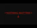 The Last Dinner Party - Nothing Matters (Lyric Video)