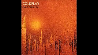 Download Coldplay - Acoustic (Full EP) MP3