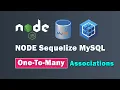 Node Expressjs MySQL Sequelize Associations - One to Many