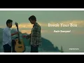 Break Your Box || (EXO) Park Chanyeol (HanRomEng Lyrics)