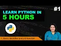 Learn PYTHON in 5 HOURS Episode 1 Basics Identifiers String Manipulation Functions