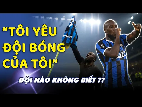 S TCH GIA N BA H GIA ROMELU LUKAKU MAN UTD CHELSEA INTER MENTALITY
