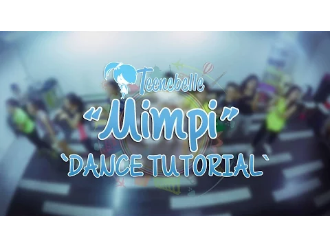 Download MP3 Teenebelle - Mimpi [Dance Tutorial]