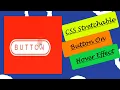 CSS Stretchable Elastic Button Hover Effects CSS Stretchable Elastic Button CSS Hover Effects
