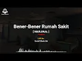 Download Lagu Bener Bener Rumah Sakit - Marjinal