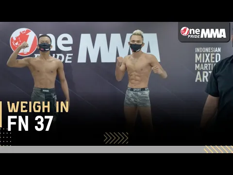 Nanang Rifai VS Vicky Siahaan || Weigh In FN 37  One Pride MMA