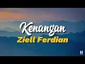 Lagu Lirik Lagu KENANGAN - Ziell Ferdian
