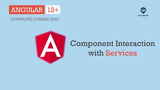 Component Interaction with Services Services Dependency Injection Angular 12