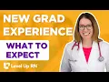 What to Expect As a New RN - New Grad Experience
