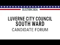 2026 CANDIDATE FORUM Luverne City Council South Ward