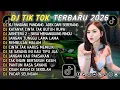 Lagu DJ TIKTOK TERBARU 2026 || DJ CINTA DARI SEBERANG 🎵 DJ KATANYA CINTA TAK BUTUH RUPA 🎵 FULL ALBUM❗