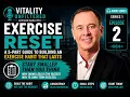 The Exercise Reset - Episode 2 Start Smaller Than You Think