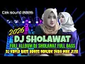 Lagu DJ SHOLAWAT TERBAIK 2026 PALING DI CARI FULL BASS BIKIN HORREG
