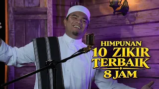 Himpunan 10 Zikir Munajat Terbaik Alunan Bazli UNIC I Ulang Pasang 8 Jam Tenangkan Hati