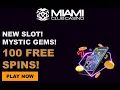 Miami Club Casino 100 free spins no deposit bonus codes - US Friendly instant play and mobile