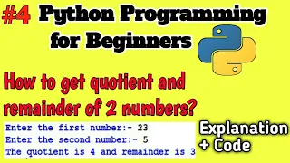 Python Programming for Beginners Get quotient and remainder of two numbers Ritesh Panigrahi