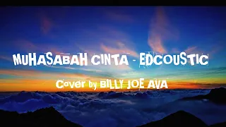 Download MUHASABAH CINTA || EDCOUSTIC || Lagu + Lirik Cover by BILLY JOE AVA MP3