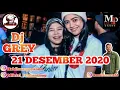 Download Lagu DJ GREY 21 DESEMBER 2020 MP CLUB #djgrey