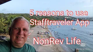 NonRev Life - 5 Reason we love the Stafftraveler App