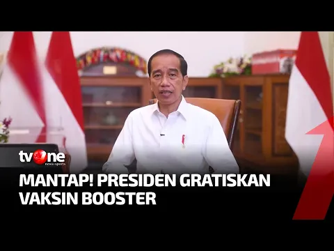 Gratiskan Vaksin Booster, Jokowi: Keselamatan Rakyat Adalah yang Utama