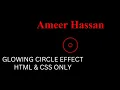 Glowing Circle Loading Animation in HTML CSS